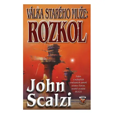 Válka starého muže Rozkol - John Scalzi