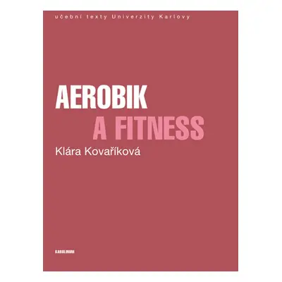 Aerobik a fitness - Klára Kovaříková