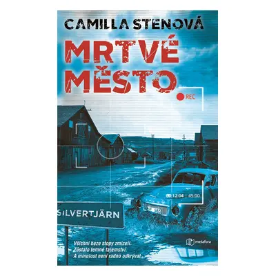 Mrtvé město - Camila Sten