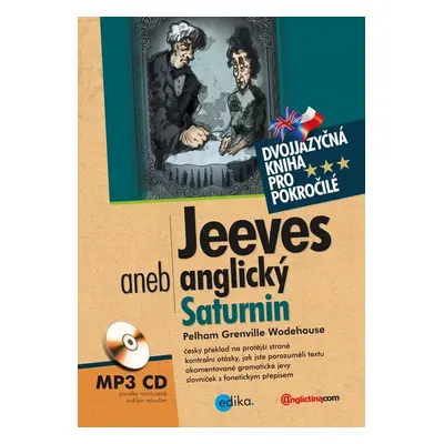 Jeeves aneb anglický Saturnin - Grenville Wodehouse Pelham