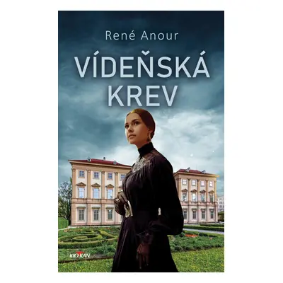 Vídeňská krev - René Anour