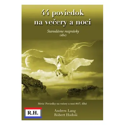 44 poviedok na večery a noci - Andrew Lang