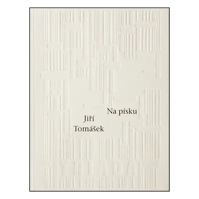 Na písku - Jiří Tomášek