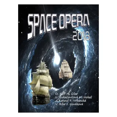 Space opera 2018 - Vlado Ríša