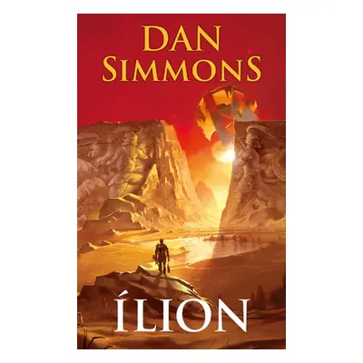 Ílion - Dan Simmons