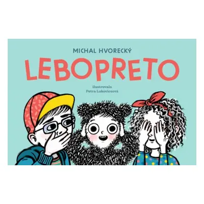 Lebopreto - Michal Hvorecký