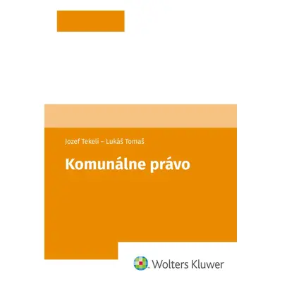 Komunálne právo - Jozef Tekeli