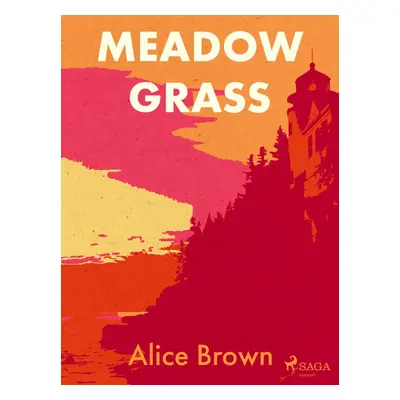 Meadow Grass - Alice Brown