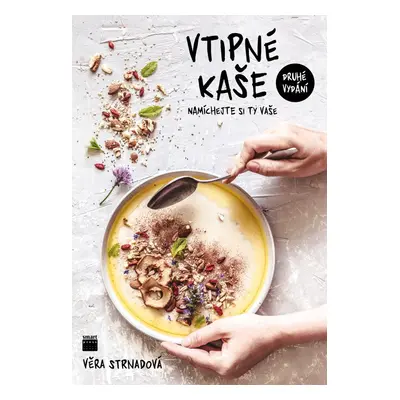 Vtipné kaše - Věra Strnadová