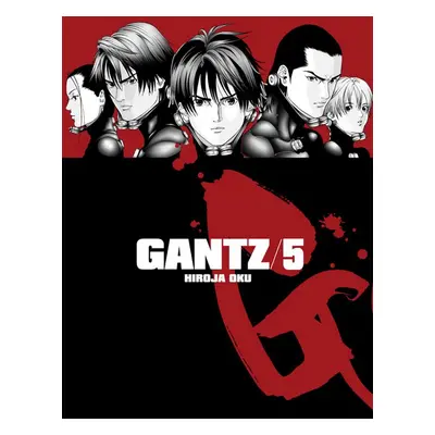 Gantz 5 - Hiroja Oku