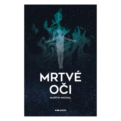 Mrtvé oči - Martin Michal