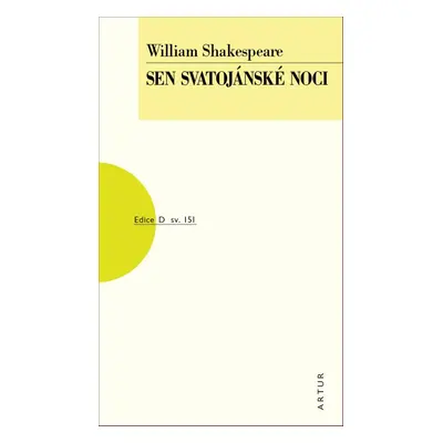 Sen svatojánské noci - William Shakespeare