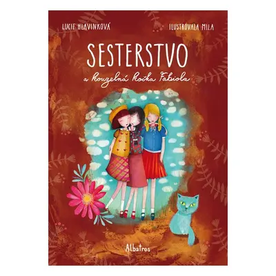 Sesterstvo a kouzelná kočka Fabiola - Lucie Hlavinková