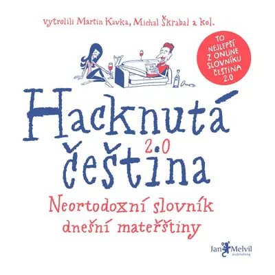 Hacknutá čeština - Martin Kavka