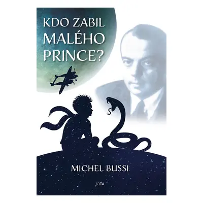 Kdo zabil Malého prince? - Lenka Procházková