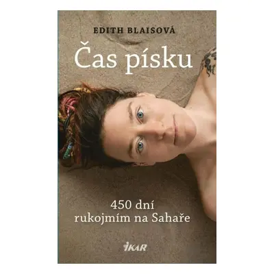 Čas písku - Edith Blaisová