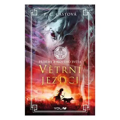 Větrní jezdci - Kristin Cast