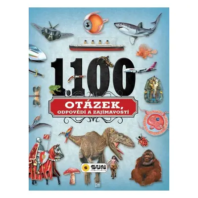 1100 otázek, odpovědí a zajímavostí - Autor Neuveden