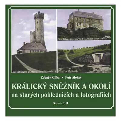 Králický Sněžník a okolí - Petr Možný