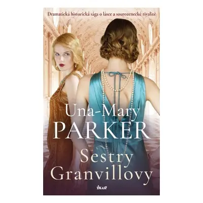 Sestry Granvillovy - Una-Mary Parker