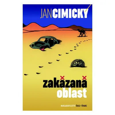 Zakázaná oblast - MUDr. Jan Cimický