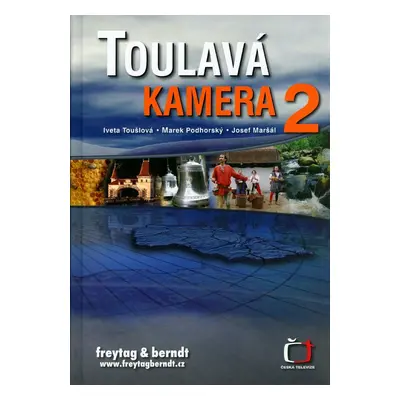 Toulavá kamera 2 - Iveta Toušlová