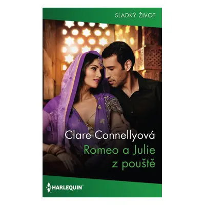 Romeo a Julie z pouště - Claire Connellyová