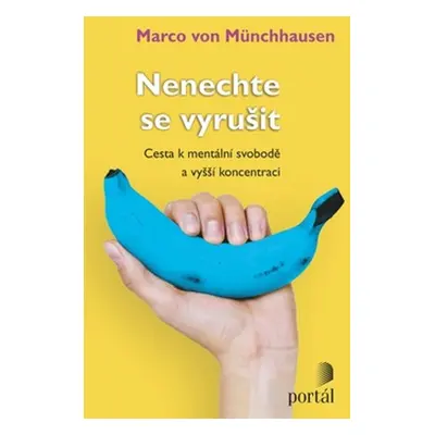 Nenechte se vyrušit - Marco von Münchhausen