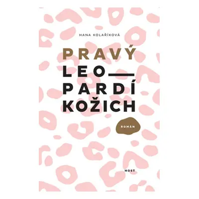 Pravý leopardí kožich - Hana Kolaříková