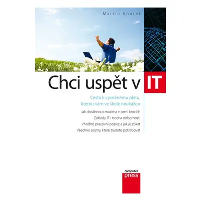 Chci uspět v IT - Martin Knotek