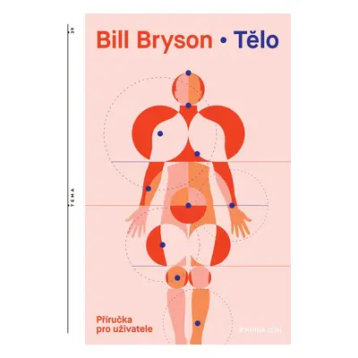 Tělo: příručka pro uživatele - Bill Bryson