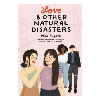 Love & Other Natural Disasters - Misa Sugiura