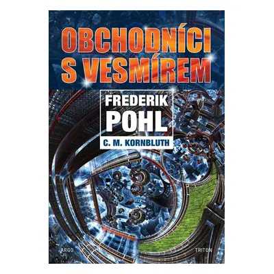 Obchodníci s vesmírem - Frederik Pohl