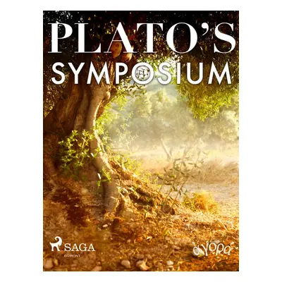 Plato’s Symposium - Plato