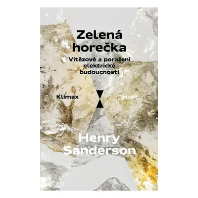 Zelená horečka - Henry Sanderson