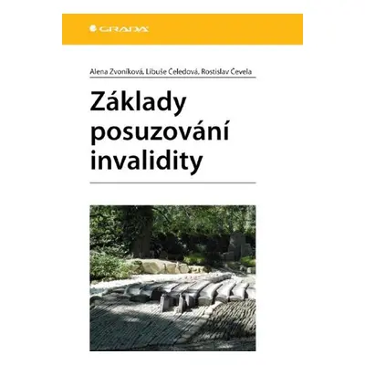 Základy posuzování invalidity - Libuše Čeledová