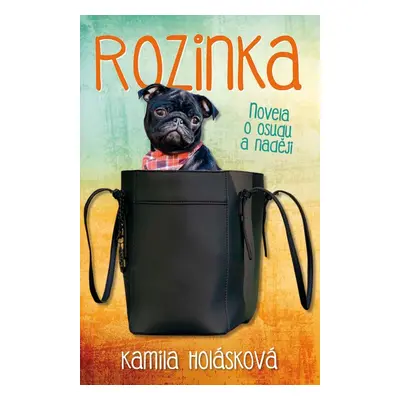 Rozinka - Kamila Holásková