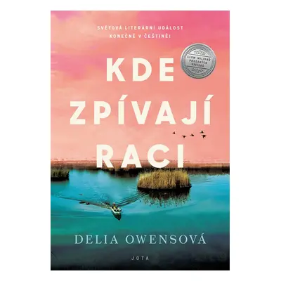 Kde zpívají raci - Delia Owens