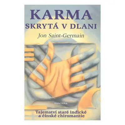 Karma skrytá v dlani - Jon Saint-Germain