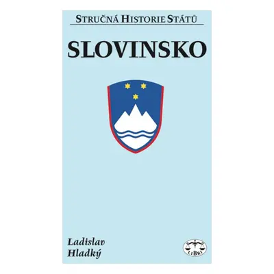 Slovinsko - Ladislav Hladký