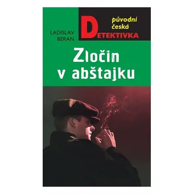 Zločin v abštajku - Ladislav Beran