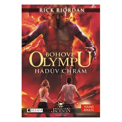 Bohové Olympu – Hádův chrám - Rick Riordan