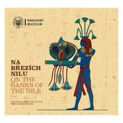 Na březích Nilu / On the Banks of the Nile - Vlastimil Vrtal