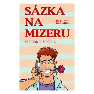 Sázka na mizeru - Viktorie Veselá