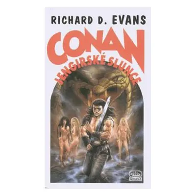 Conan a Jengirské slunce - Richard D. Evans