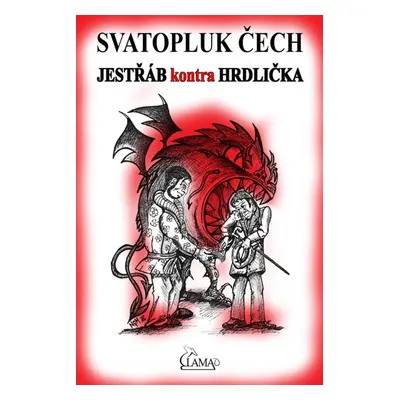 Jestřáb kontra Hrdlička - Svatopluk Čech