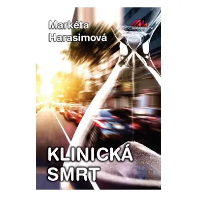 Klinická smrt - Markéta Harasimová