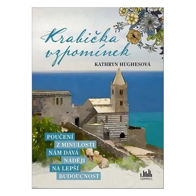 Krabička vzpomínek - Kathryn Hughesová