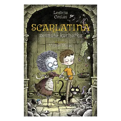 Scarlatina: Zesnulá kuchařka - Ledicia Costas