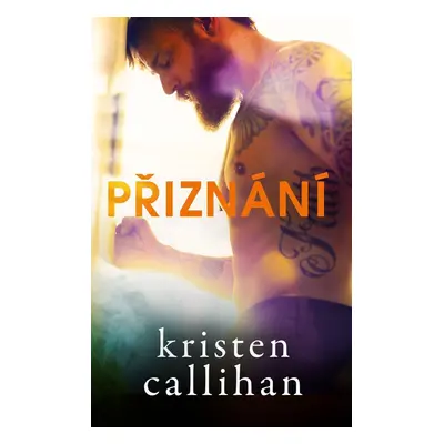 Přiznání - Kristen Callihan